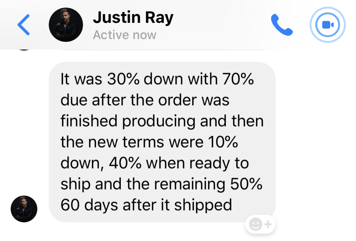 Justin Ray - 30% down with 70% due after production, then 10/40/50% payment terms